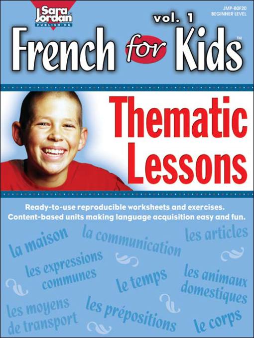 Title details for French for Kids: Thematic Lessons by Marie-France Marcie - Available